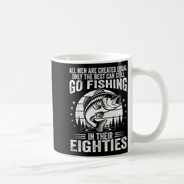 Funny Fishing Sayings For Men In Their Eighties Fi Kaffeetasse (Rechts)