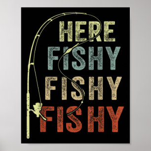 Funny Fishing-Shirt Hier fisch B Vater Frauen Kind Poster