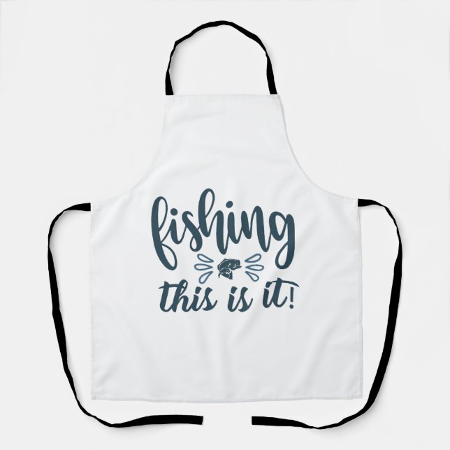 Funny Fishing Shirt mit Slogan Schürze (Vorderseite)