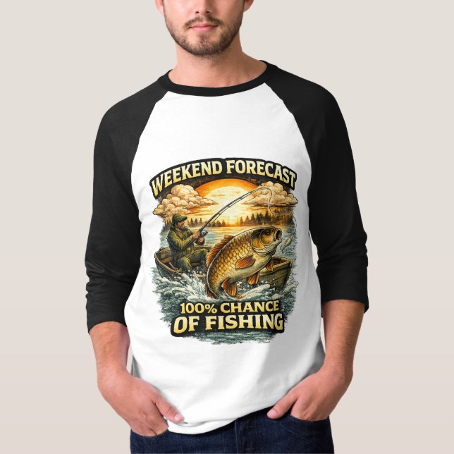 Funny Fishing T-Shirt – Weekend Forecast 100% Chan (Vorderseite)