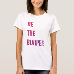 Funny Fitness Burpee Gym Spaß T-Shirt