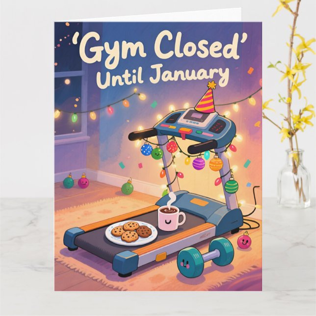 Funny Fitness Christmas Card Gym Closed Until Karte (Gelbe Blume)