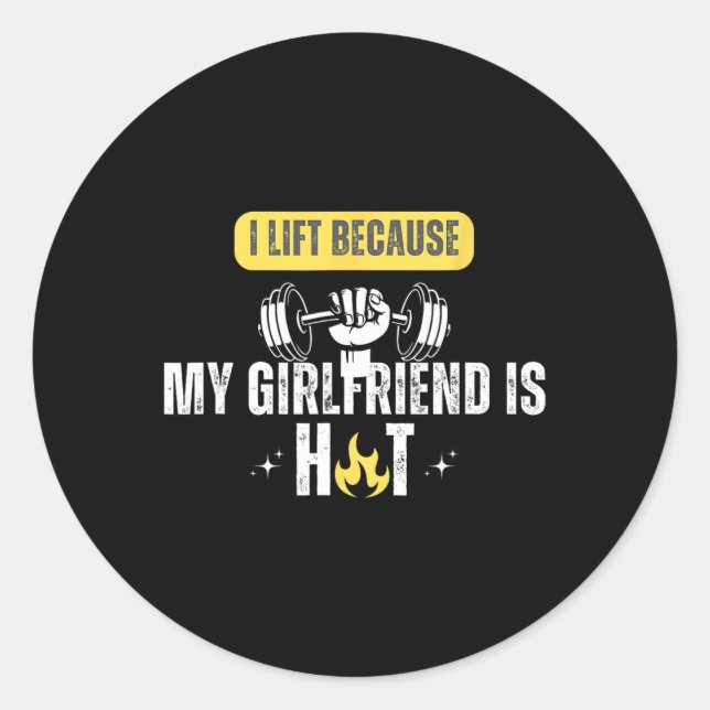 Funny Fitness Gym Rat I Lift Because My Girlfriend Runder Aufkleber (Vorderseite)