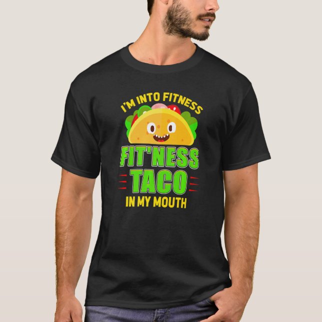 Funny Fitness Taco Feinschmecker Mexicanisches Foo T-Shirt (Vorderseite)