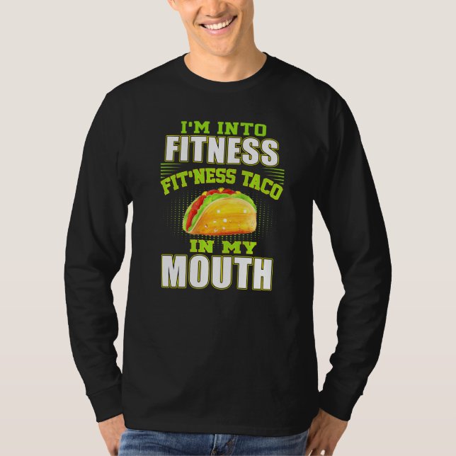 Funny Fitness Taco Feinschmecker Mexicanisches Foo T-Shirt (Vorderseite)