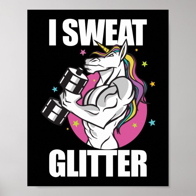 Funny Fitness Workout Gym I Sweat Unicorn Poster (Vorne)