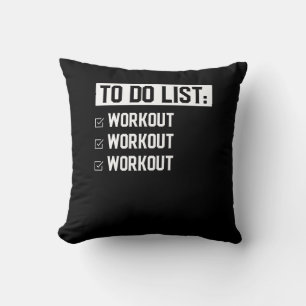 Funny Fitness Workout Motivierend Sprichwort Kissen