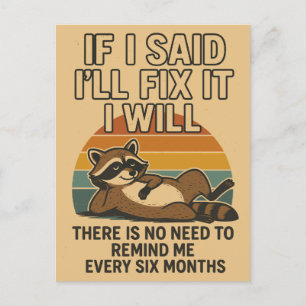 Funny Fix Zitat mit Raccoon Feiertagspostkarte