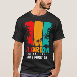 Funny FL Staat Florida ruft und ich muss gehen Fl T-Shirt