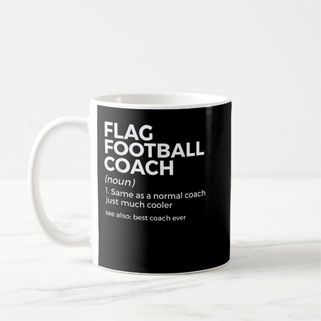 Funny Flag Football Coach Definition Best Coach Ev Kaffeetasse (Links)