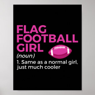 Funny Flag Football Girl Definition Poster