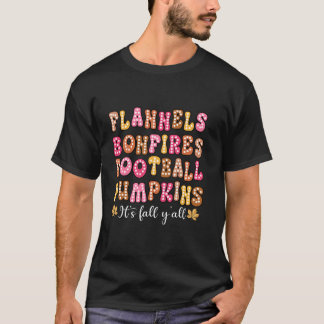 Funny Flannels Hayrides Pumpkins Sweaters Bonfire T-Shirt