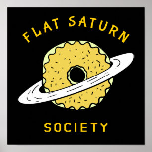 Funny Flat Saturn Society Donut-Illustration Poster