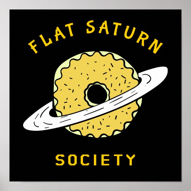 Funny Flat Saturn Society Donut-Illustration Poster (Vorne)