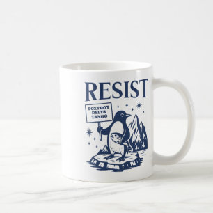Funny Flippers Up Resist Pinguine Protest gegen Kaffeetasse