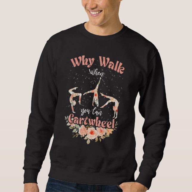 Funny Floral Gymnastics Gymnast for Girls Women Ca Sweatshirt (Vorderseite)