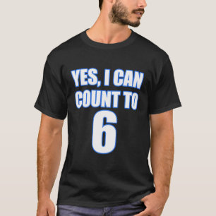 Funny Florida Ja ich kann bis 6 zählen T-Shirt