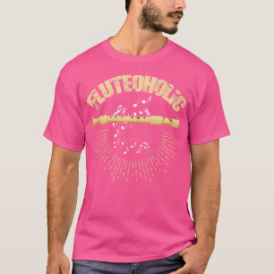Funny Flute Shirt Fluteoised Flutist Instrument