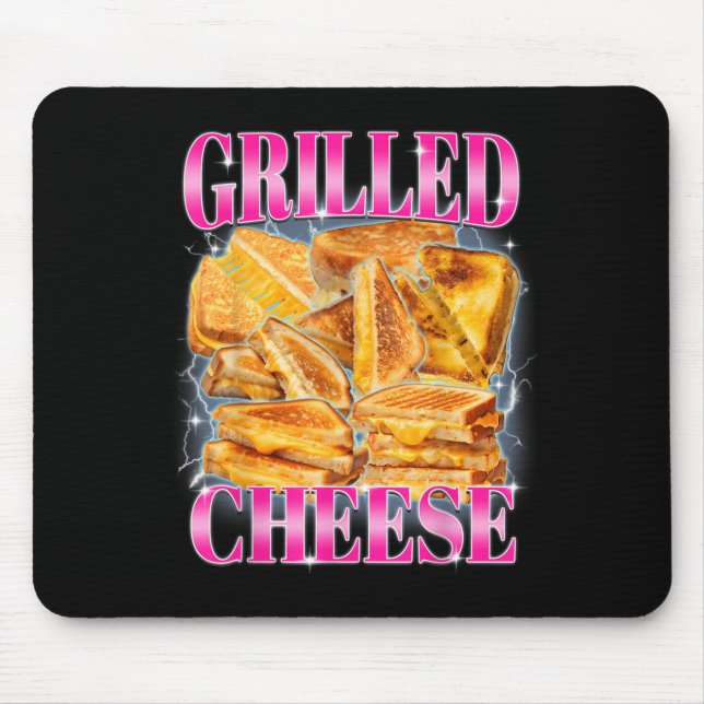 Funny Food Meme Grilled Cheese Sandwiches Food Lov Mousepad (Vorne)