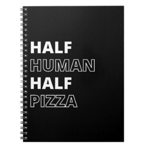 Funny Food Zitat Halbwertige Pizza Notizblock