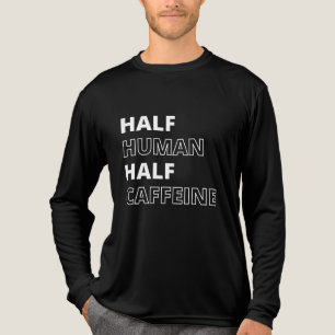 Funny Food Zitat Halbwertszeit Koffein Tri-Blend Shirt
