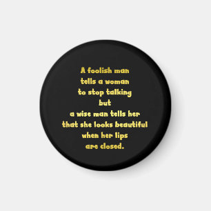 Funny Foolish und Wise Man Joke Magnet