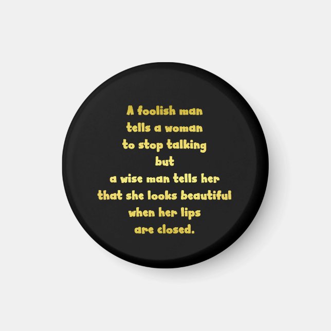 Funny Foolish und Wise Man Joke Magnet (Vorne)