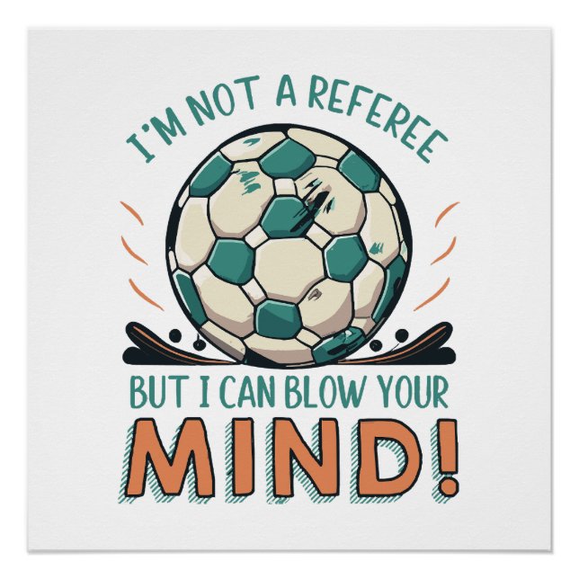 Funny Football Design Poster (Vorderseite)