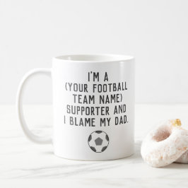 Funny Football Fan Kaffee Tasse