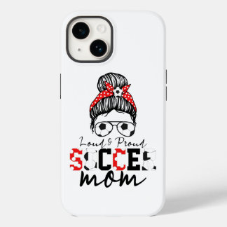 Funny Football Loud and Proud Soccer Mama Case-Mate iPhone 14 Hülle