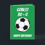 Funny Football Soccer Green Son 30th Birthday Karte<br><div class="desc">Funny Football Soccer Green Son 30th Birthday, einzigartige made for anyone looking for something special for their son on his birthday. The design feys funny graphic in the front with customizable text that you can personalize, so, don't hesitate to customize it in order to make your birthday einladung. If you...</div>