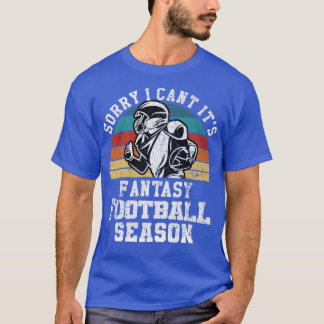 Funny Football Sorry, dass ich seine Fantasy Footb T-Shirt