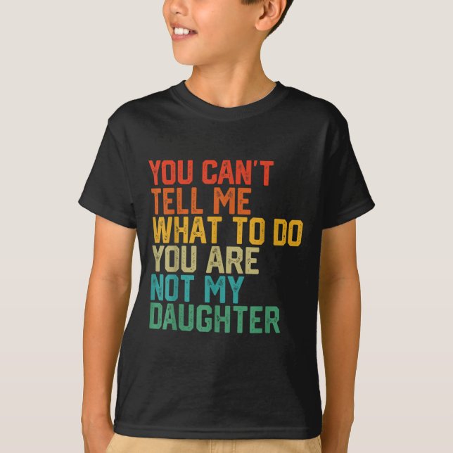 Funny For Father Dad From Daughter Father's Day Da T-Shirt (Vorderseite)