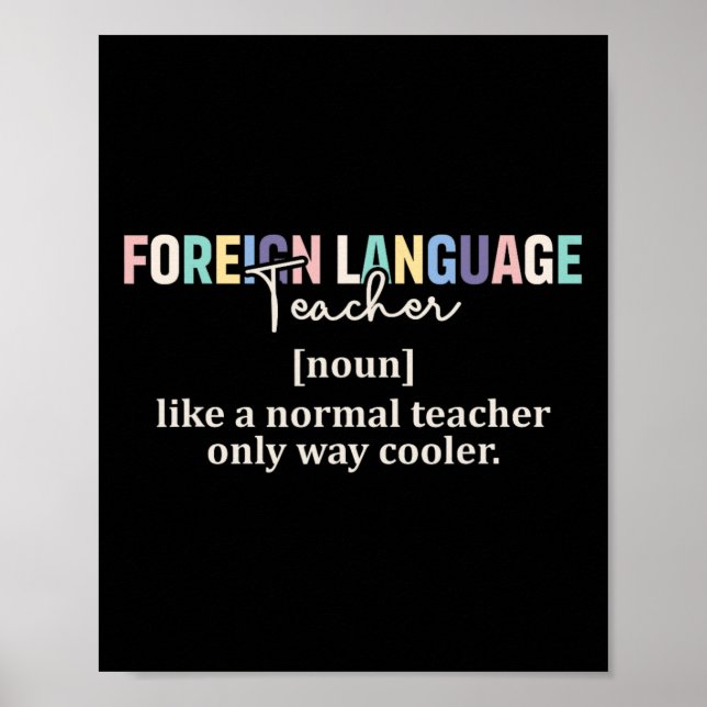 Funny Foreign Language Teacher Definition Back To  Poster (Vorne)