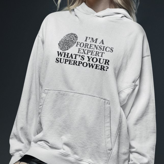 Funny Forensics Expert Fingerprint Hoodie (Von Creator hochgeladen)