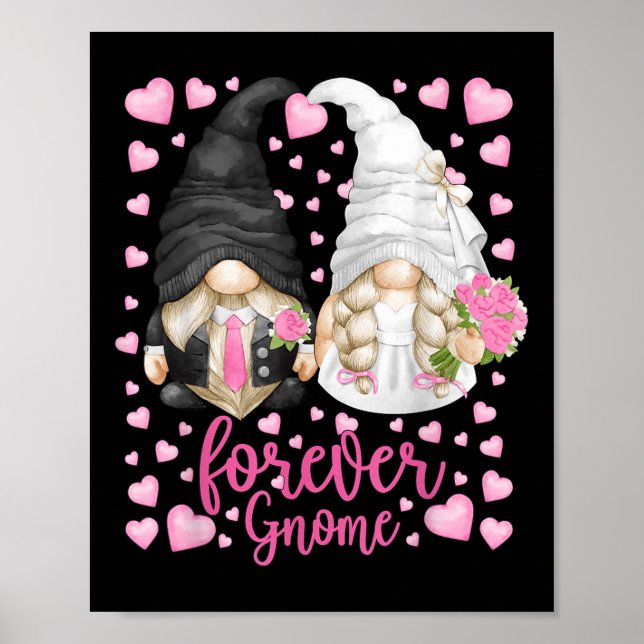 Funny Forever Gnome - Einzigartige Braut für Hochz Poster (Vorne)