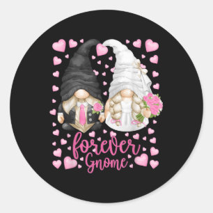 Funny Forever Gnome - Einzigartige Braut für Hochz Runder Aufkleber