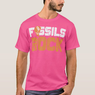 Funny Fossils Rock Archäologie Dinosaur Liebhaber T-Shirt