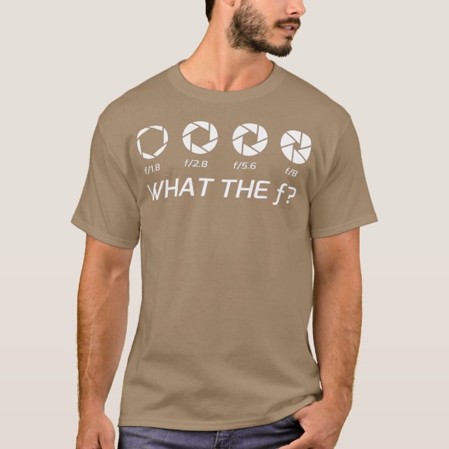 Funny Fotografy Aperture FStops T-Shirt (Vorderseite)