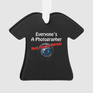 Funny Fotografy - Fotograf Go Manual Quote Ornament