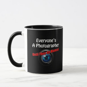Funny Fotografy - Fotograf Go Manual Quote Tasse