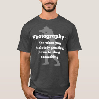 Funny Fotografy für Foto-Fotos T-Shirt