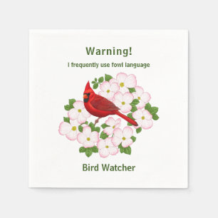 Funny Fowl Language Bird Watcher Serviette