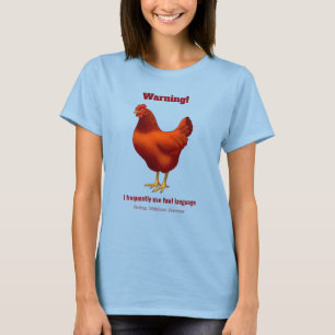 Funny Fowl Language Urban Chicken Bauer Red Hain T-Shirt