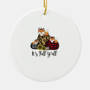 Funny Fox Es ist Herbst Y'all Erntedank Tierische  Keramik Ornament