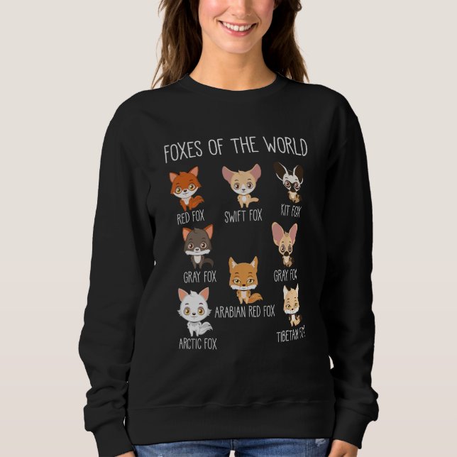 Funny Foxes Of The World Cute Wildlife Animal Humo Sweatshirt (Vorderseite)