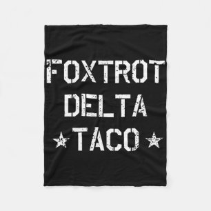 Funny Foxtrot Delta Taco Trump Hühner immer ausste Fleecedecke
