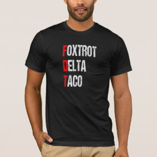 Funny Foxtrot Delta Taco, Trump immer Hühner T-Shirt