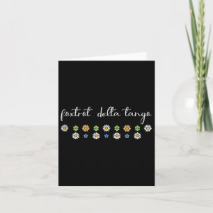 Funny Foxtrot Tango Delta, Groovy Retro Quote, Coo Karte