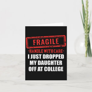 Funny Fragile Ich habe gerade meine Tochter bei Co Karte